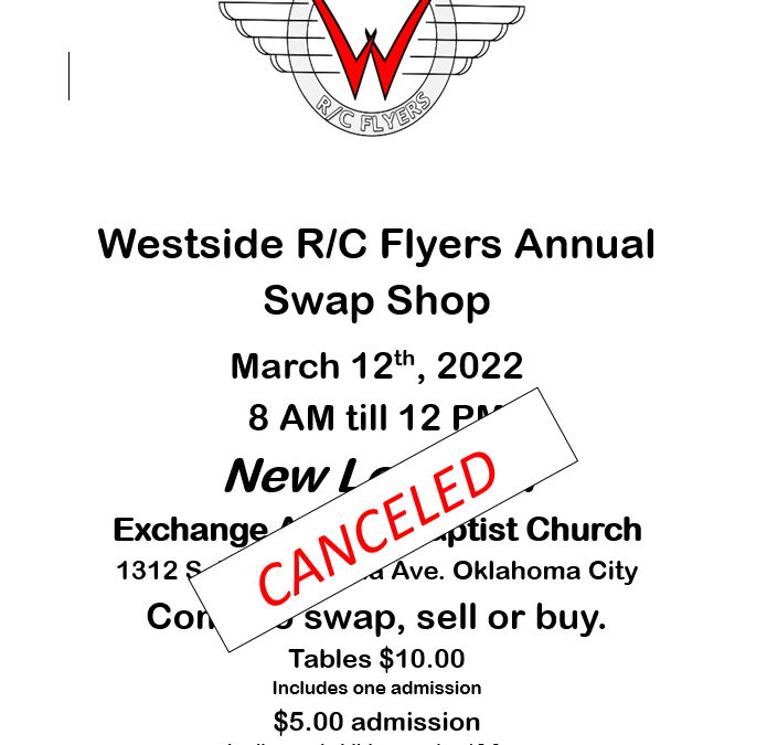 **Cancelled** Westside R/C Flyers Annual Swap Shop
