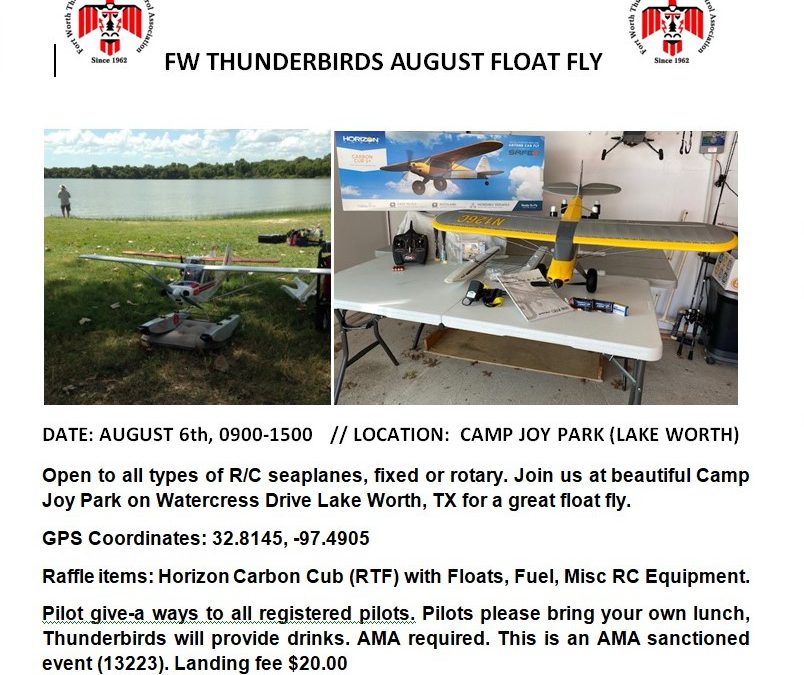 Fort Worth Thunderbirds August Float Fly